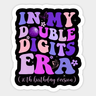 In My Double Digits Era 10th Birthday Sticker